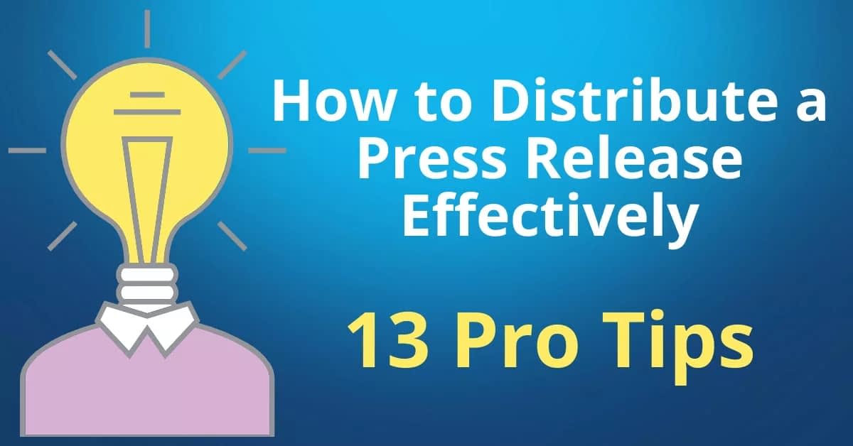 how to distribute press release effectively