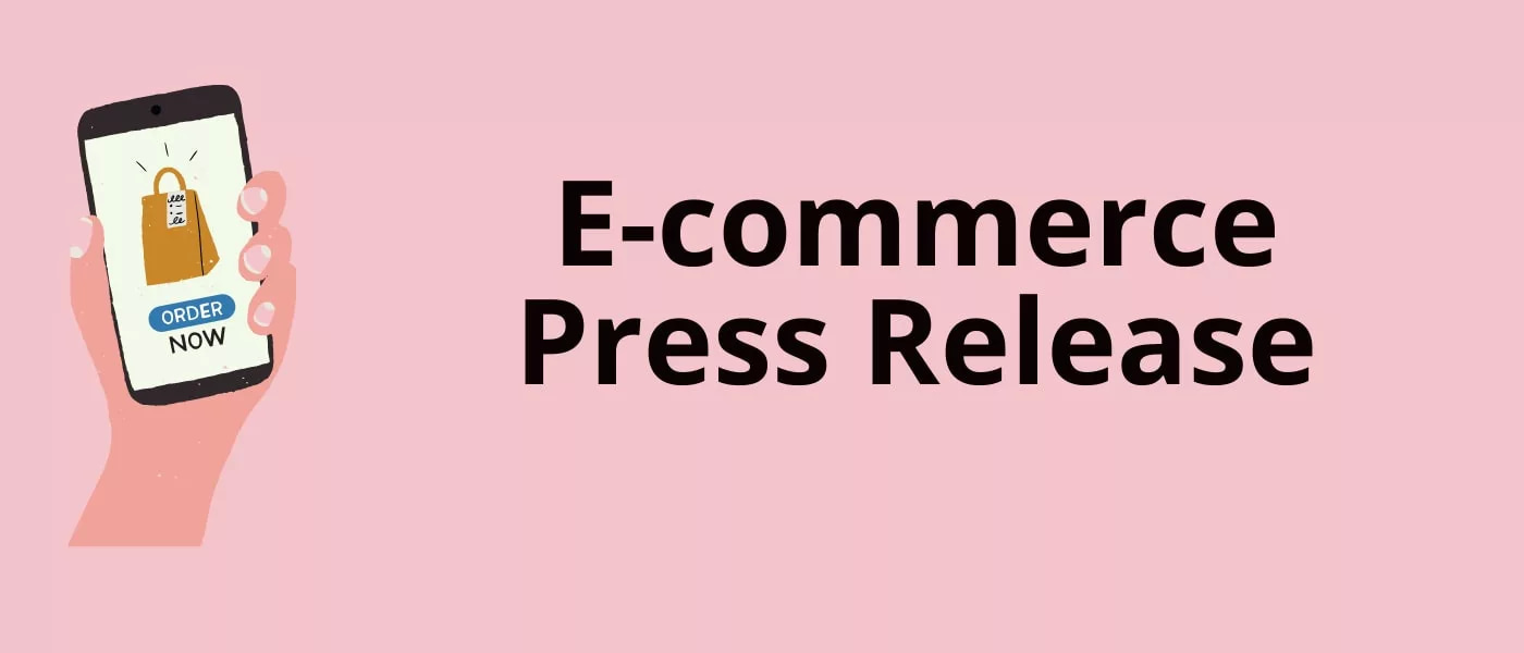 Ecommerce press release